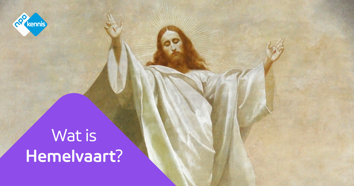 Schooltv: Wat is Hemelvaart? - Story over de veertigste dag na Pasen